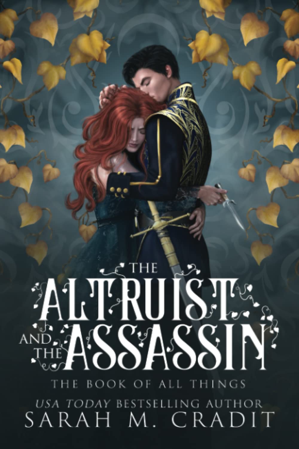 The Altruist and the Assassin: A Standalone Fated Love Fantasy Romance (The Book of All Things)