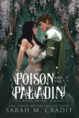 The Poison and the Paladin (The Book of All Things)