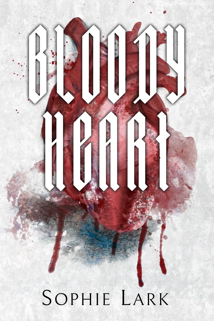 Bloody Heart: Illustrated Edition (Brutal Birthright, Band 4)