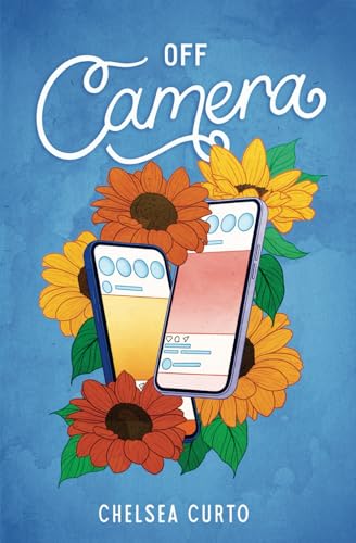Off Camera (Love through a Lens, Band 4)