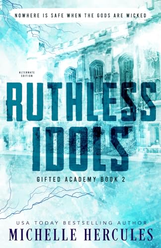 Ruthless Idols: Alternate Edition