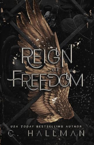 Reign of Freedom: A Dark Enemies to Lovers Romance (Corium University, Band 5)
