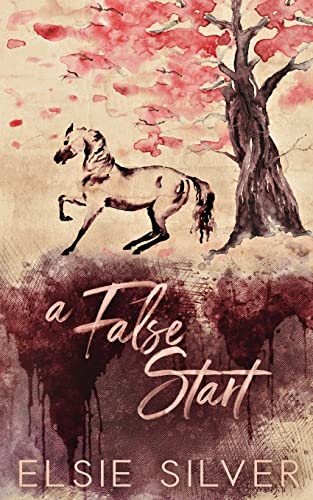 A False Start (Gold Rush Ranch, Band 4)