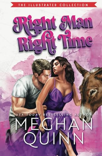 Right Man, Right Time (The Agitators Series, Band 3)