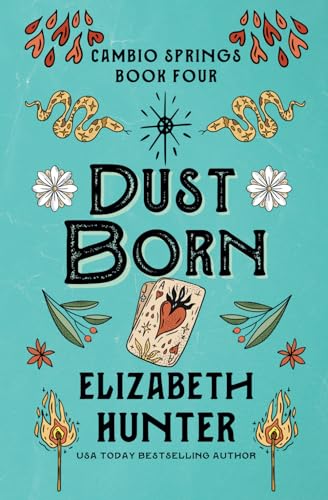 Dust Born (Cambio Springs, Band 4)