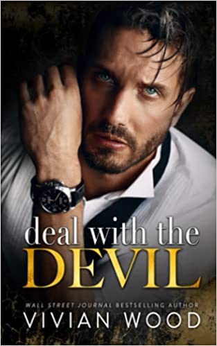 Deal With The Devil: An Enemies To Lovers Billionaire Romance (Married At Midnight, Band 1)