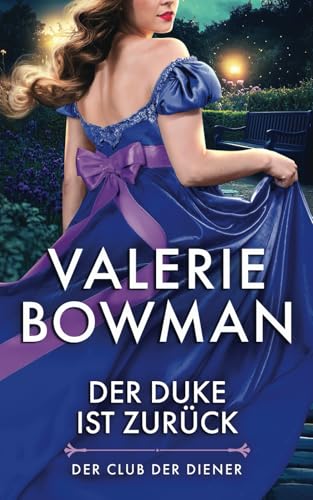 Der Duke ist Zurück (Der Club der Diener, Band 6)