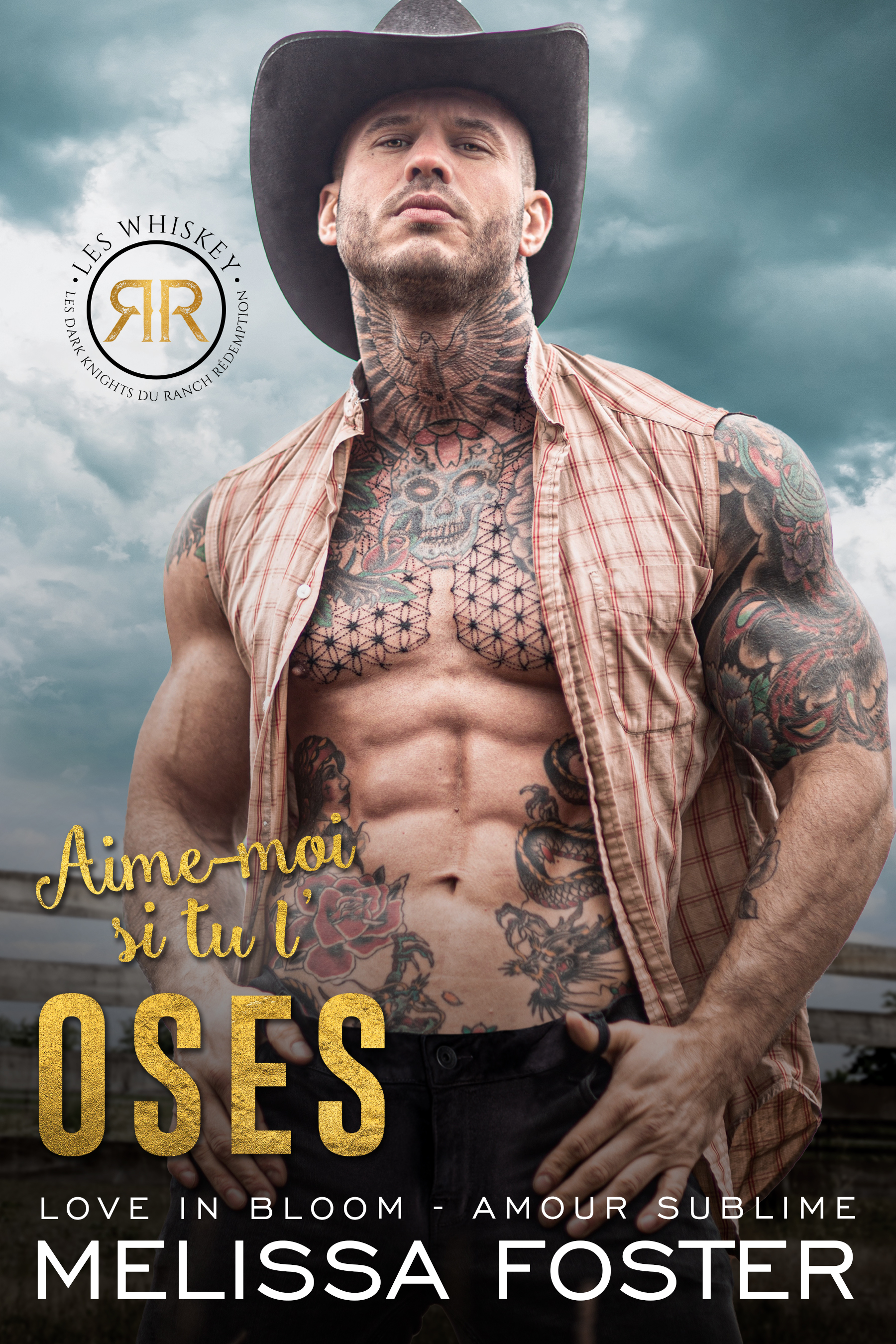 Aime-moi si tu l'oses: Dare Whiskey (Les Whiskey: Les Dark Knights du Ranch Rédemption , Band 1)