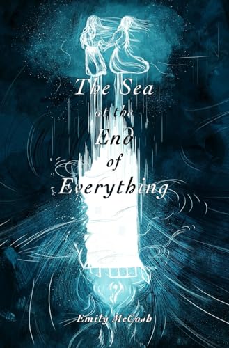 The Sea at the End of Everything