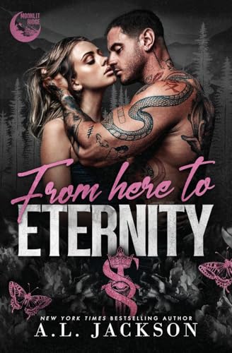From Here to Eternity (Moonlit Ridge, Band 1)