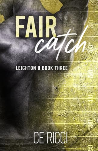 Fair Catch (Leighton U, Band 3)