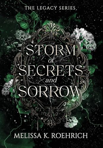 Storm of Secrets and Sorrow (Legacy, Band 2)