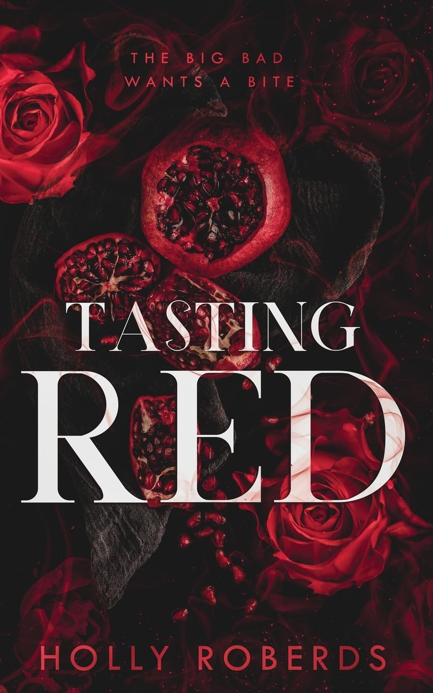 Tasting Red: A Spicy Red Riding Hood Retelling (Lost Girls, Band 1)