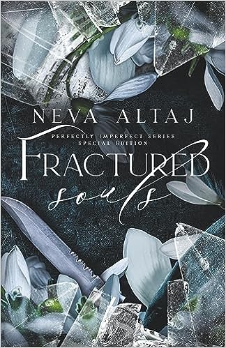 Fractured Souls (Special Edition Print) (Special Discrete Edition - Perfectly Imperfect, Band 6)