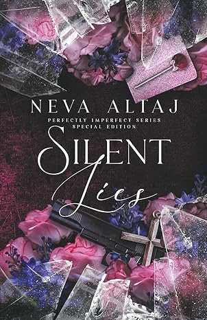 Silent Lies (Special Edition Print) (Special Discrete Edition - Perfectly Imperfect, Band 8)
