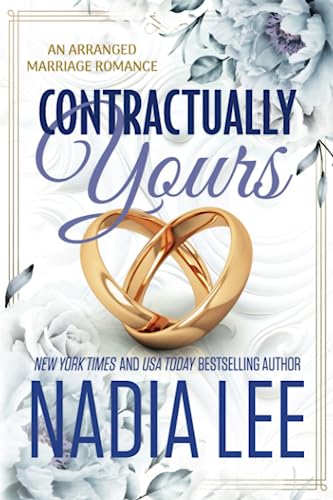 Contractually Yours: An Arranged Marriage Romance (The Lasker Brothers, Band 4)