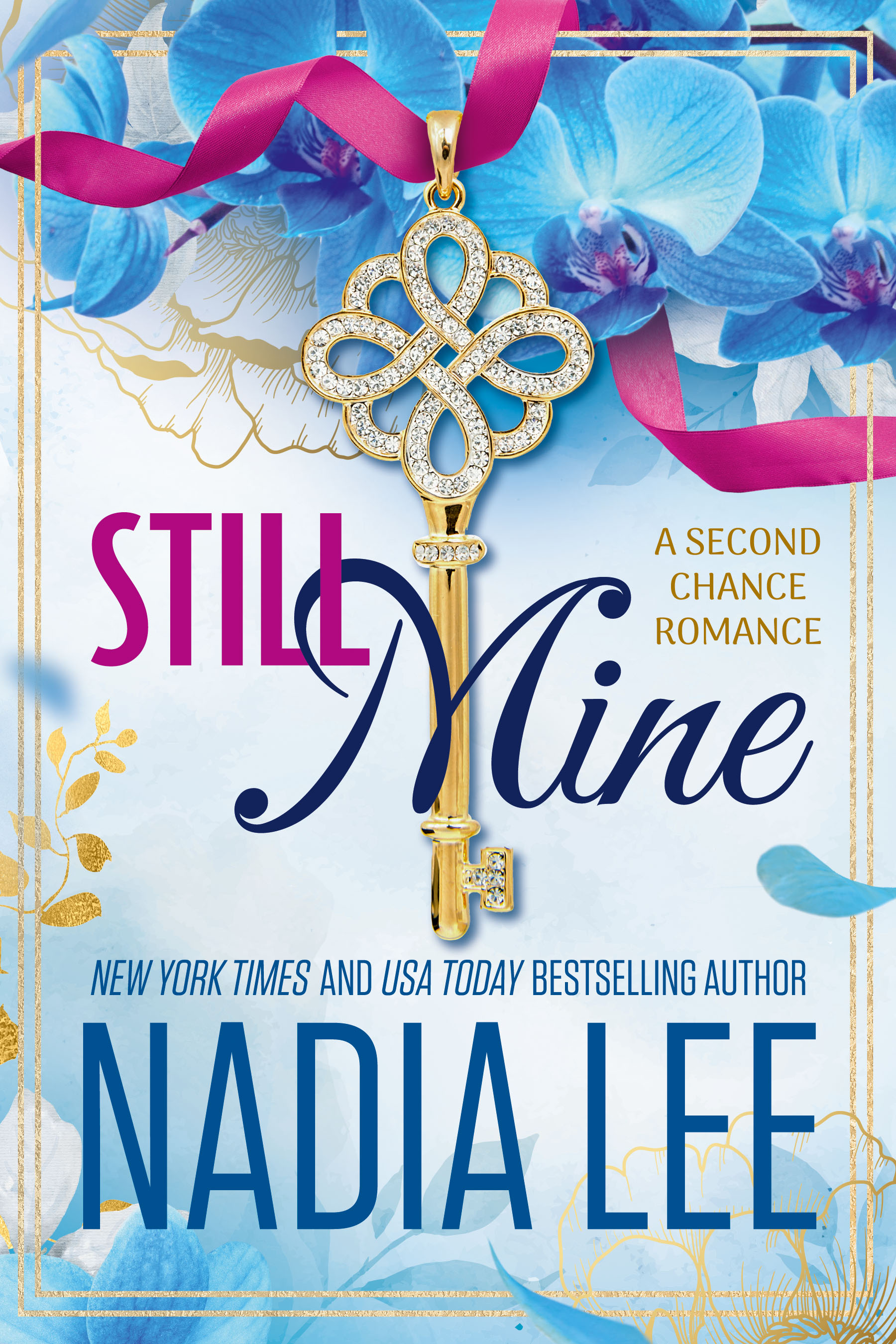 Still Mine: A Second Chance Romance (The Lasker Brothers)