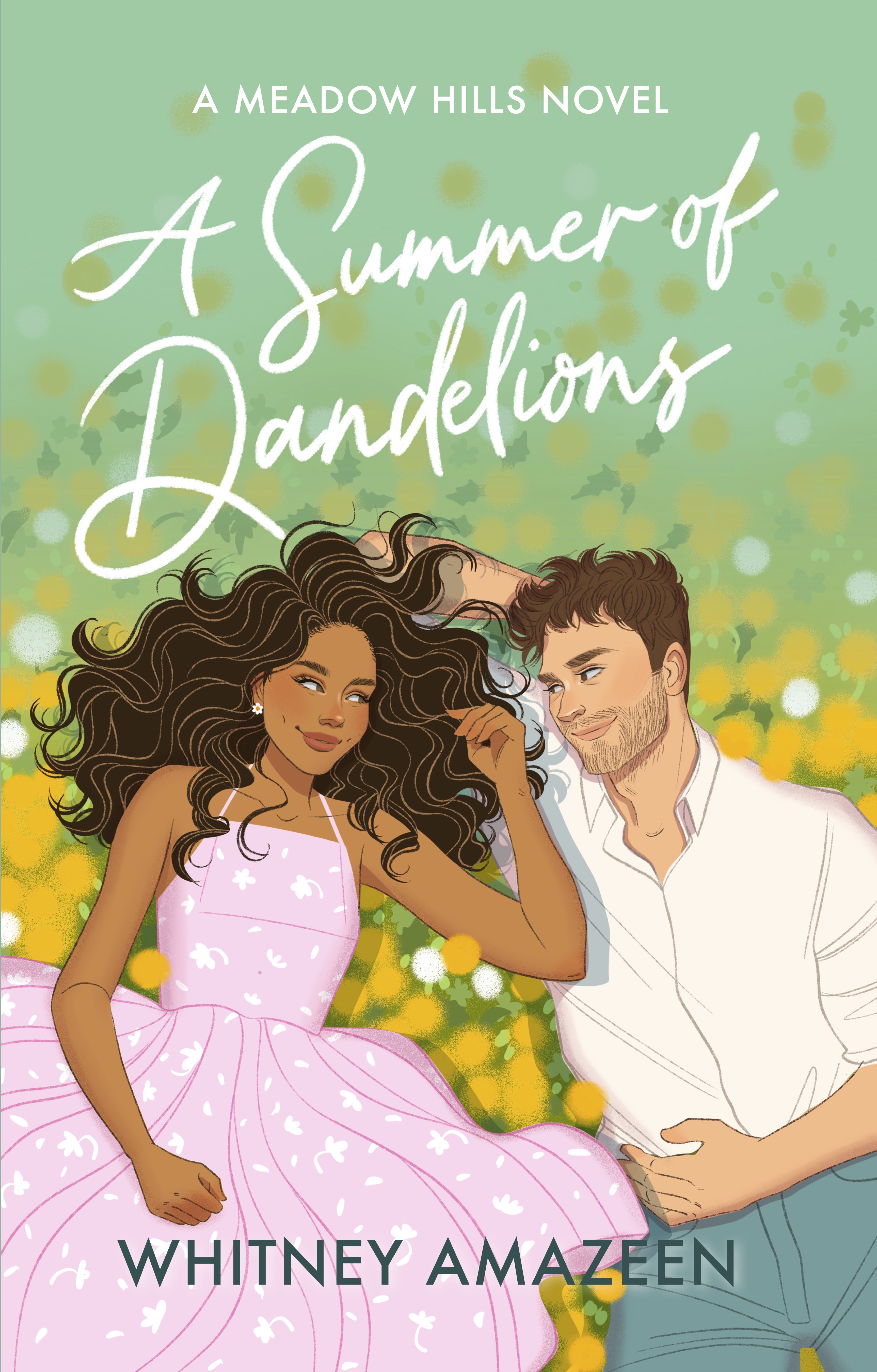 A Summer of Dandelions (Meadow Hills, Band 1)