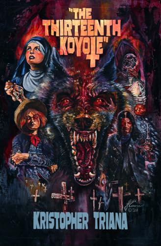 The Thirteenth Koyote (The Koyote Series, Band 1)