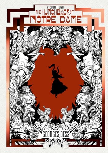 The HUNCHBACK OF NOTRE DAME by Georges Bess