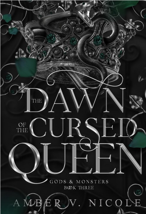 The Dawn of the Cursed Queen (Gods & Monsters)