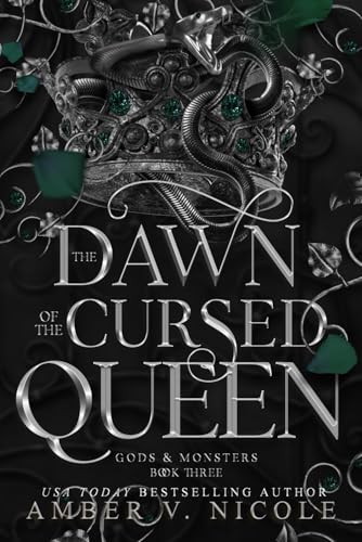The Dawn of the Cursed Queen (Gods & Monsters)