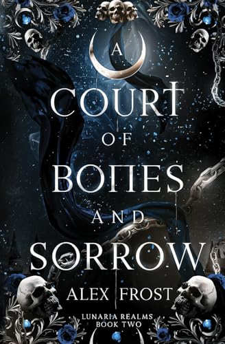 A Court of Bones & Sorrow: A Why Choose Fantasy Romance