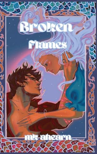 Broken Flames