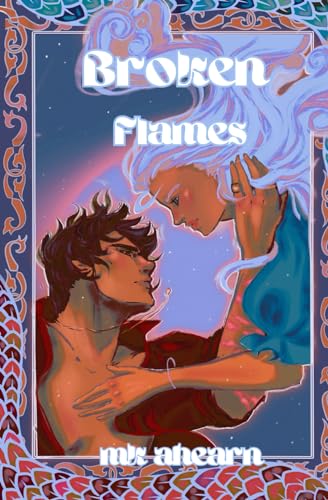 Broken Flames