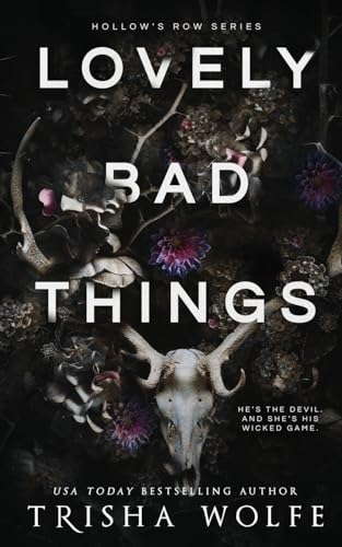 Lovely Bad Things
