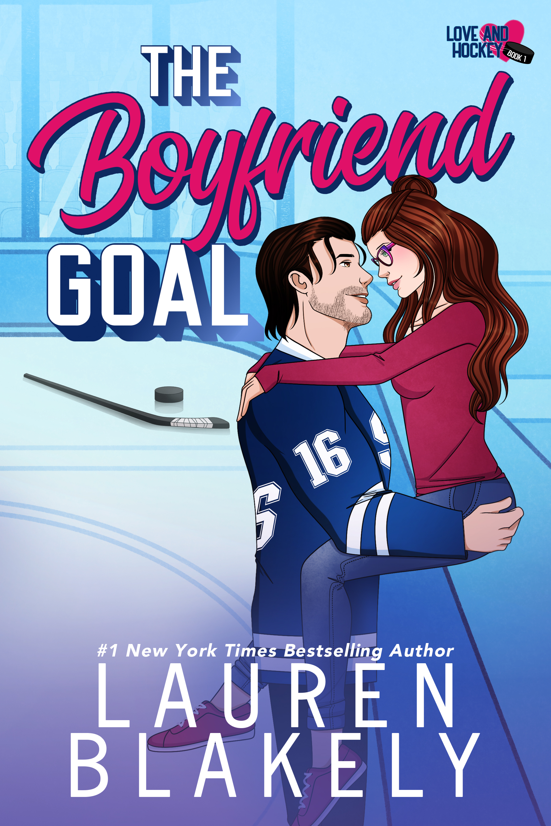 The Boyfriend Goal (Love and Hockey, Band 1)