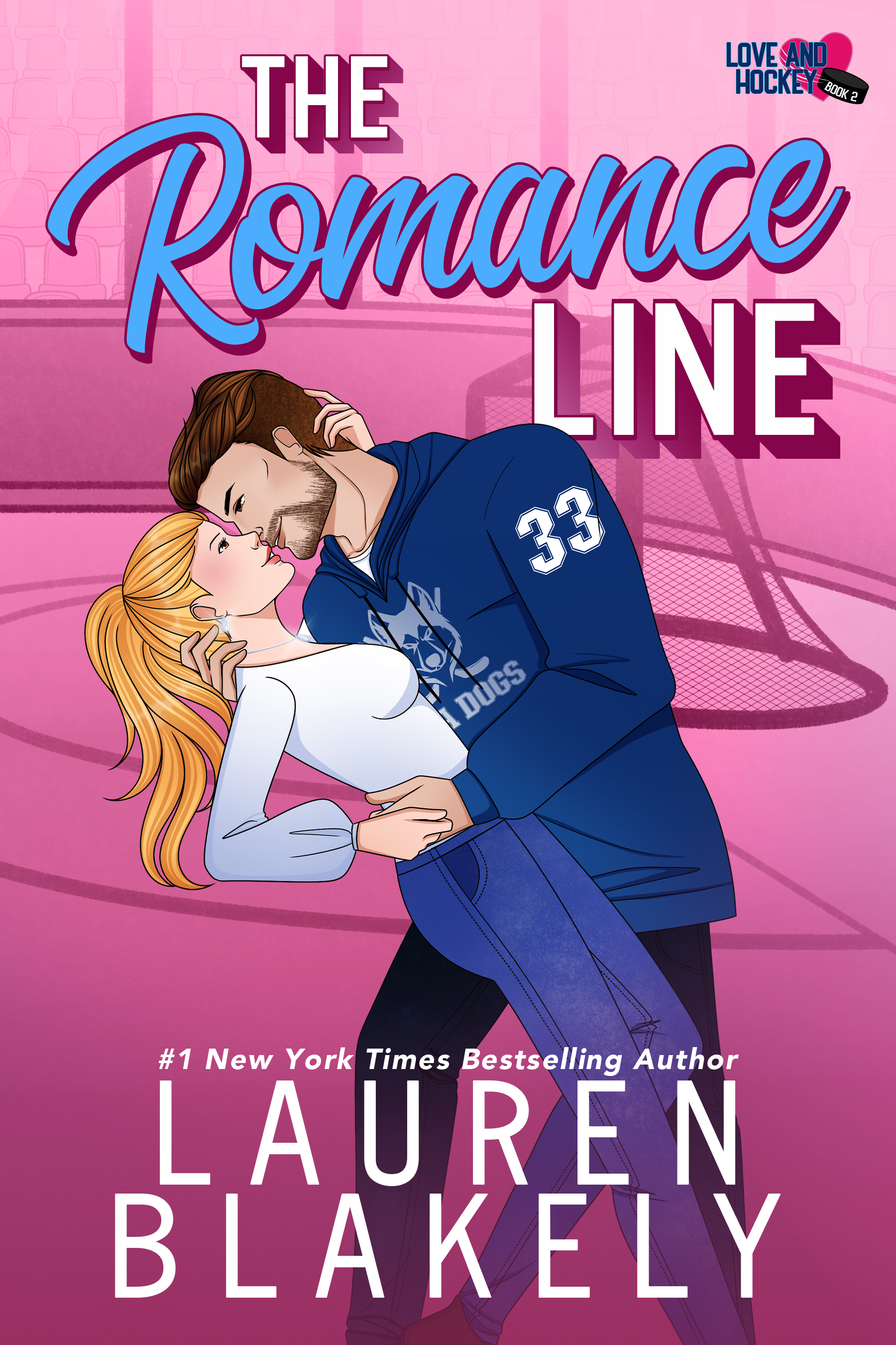 The Romance Line (Love and Hockey, Band 2)