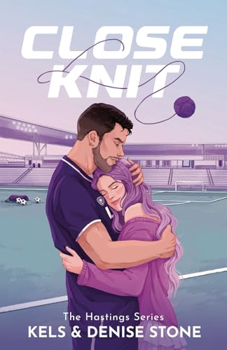 Close Knit (The Hastings, Band 1)