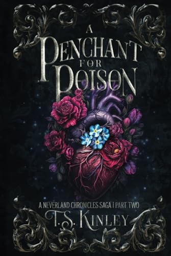 A Penchant For Poison: A Neverland Chronicles Saga Part 2
