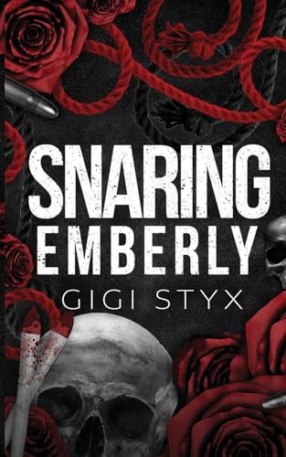 Snaring Emberly (Morally Black, Band 1)