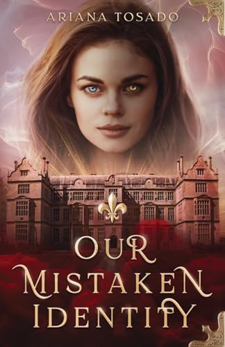 Our Mistaken Identity (Emmalynn Atera, Band 1)