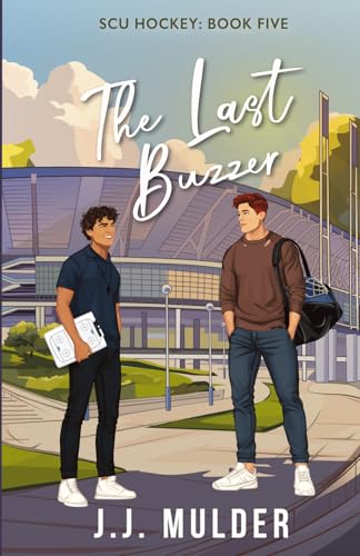 The Last Buzzer (SCU Hockey, Band 5)