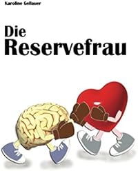 Die Reservefrau