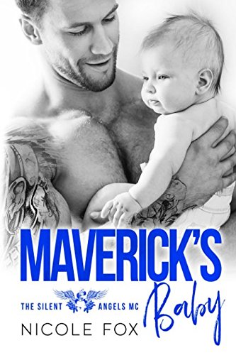 MAVERICK’S BABY: The Silent Angels MC