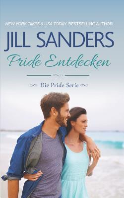 Pride Entdecken (Die Pride Serie, Band 2)