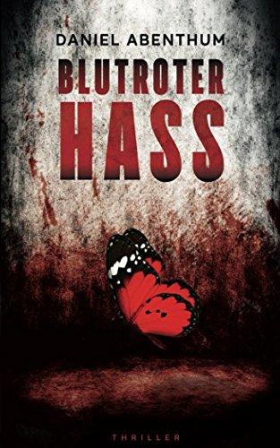 Blutroter Hass