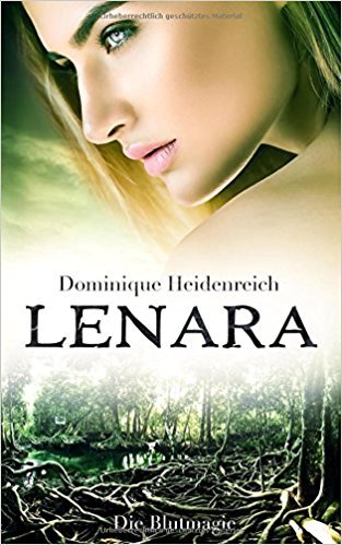 Lenara: Die Blutmagie