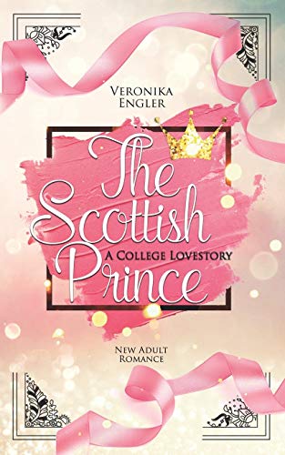 The Scottish Prince: A College Lovestory