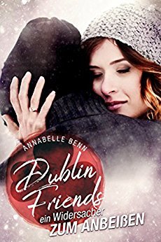 Ein Widersacher zum Verlieben: Fröhliche Weihnachten (Dublin Friends, Band 4)