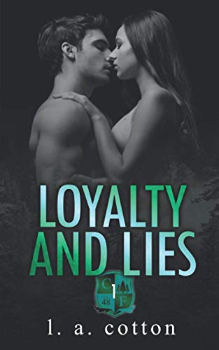 Loyalty and Lies (Chastity Falls, Band 1)