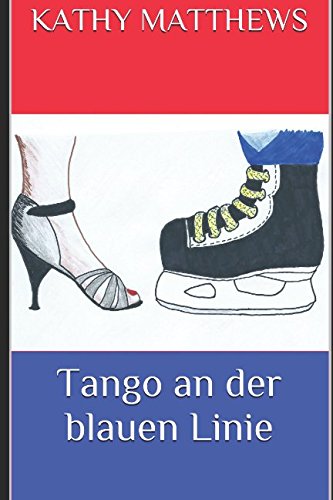 Tango an der blauen Linie: New York Mustangs - Band 2