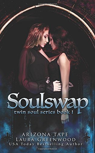 Soulswap (Twin Souls, Band 2)