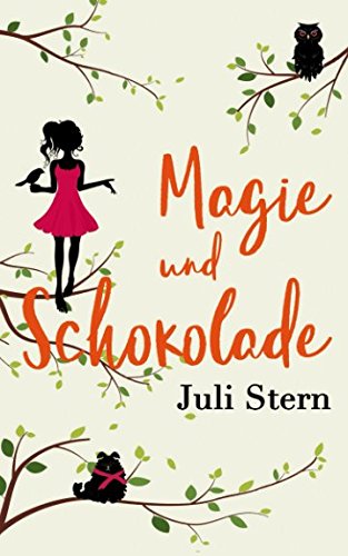 Magie und Schokolade