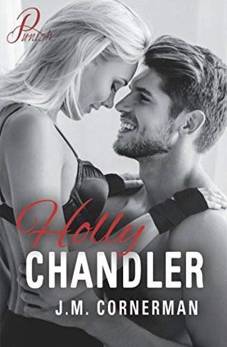Holly Chandler: Punish 7