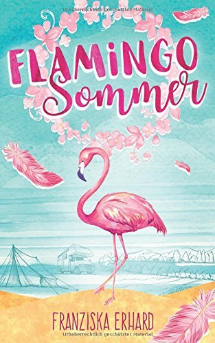 Flamingo-Sommer (Sommer-Reihe, Band 1)